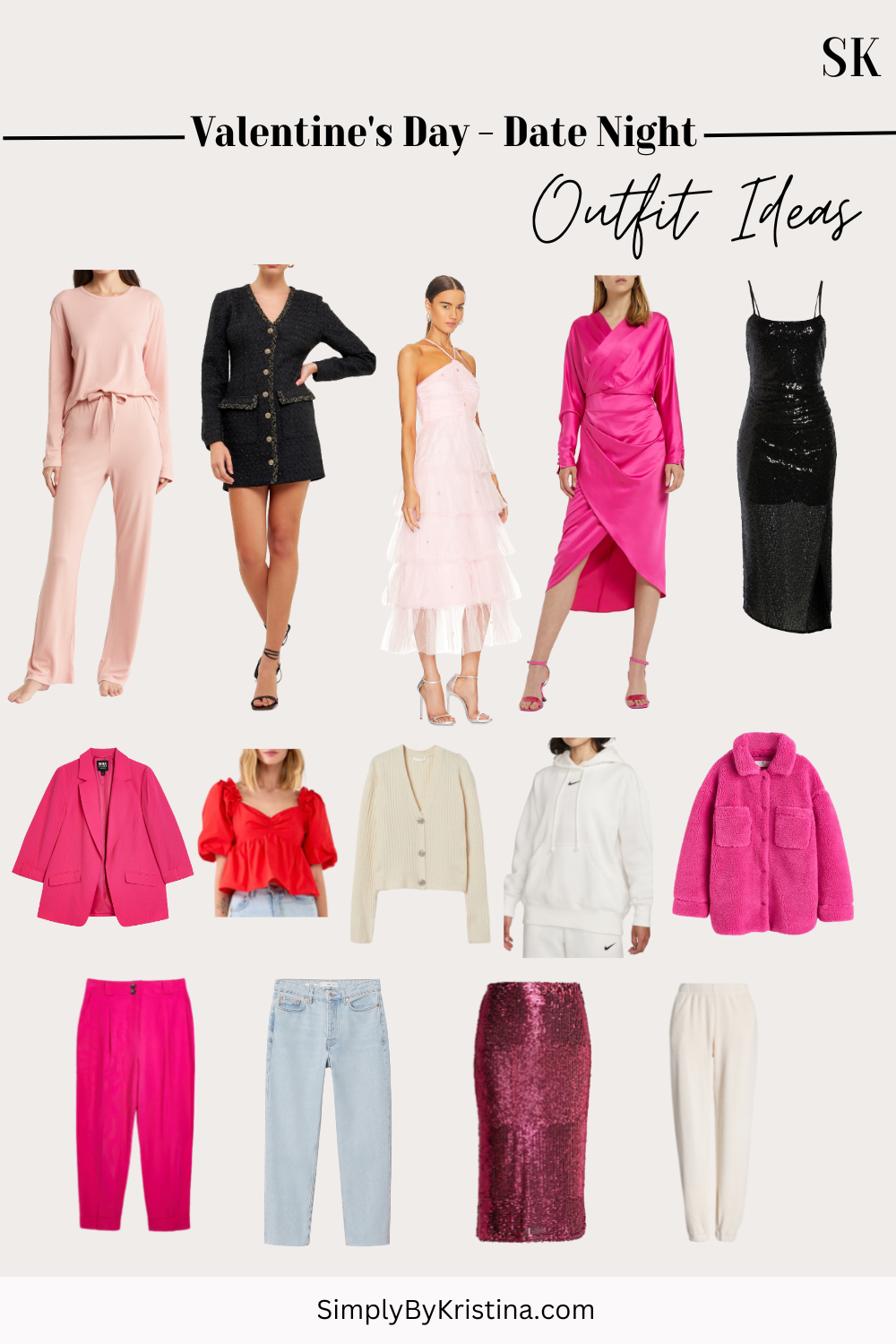 Valentine's Day - Date Night Outfit Ideas - SimplyByKristina