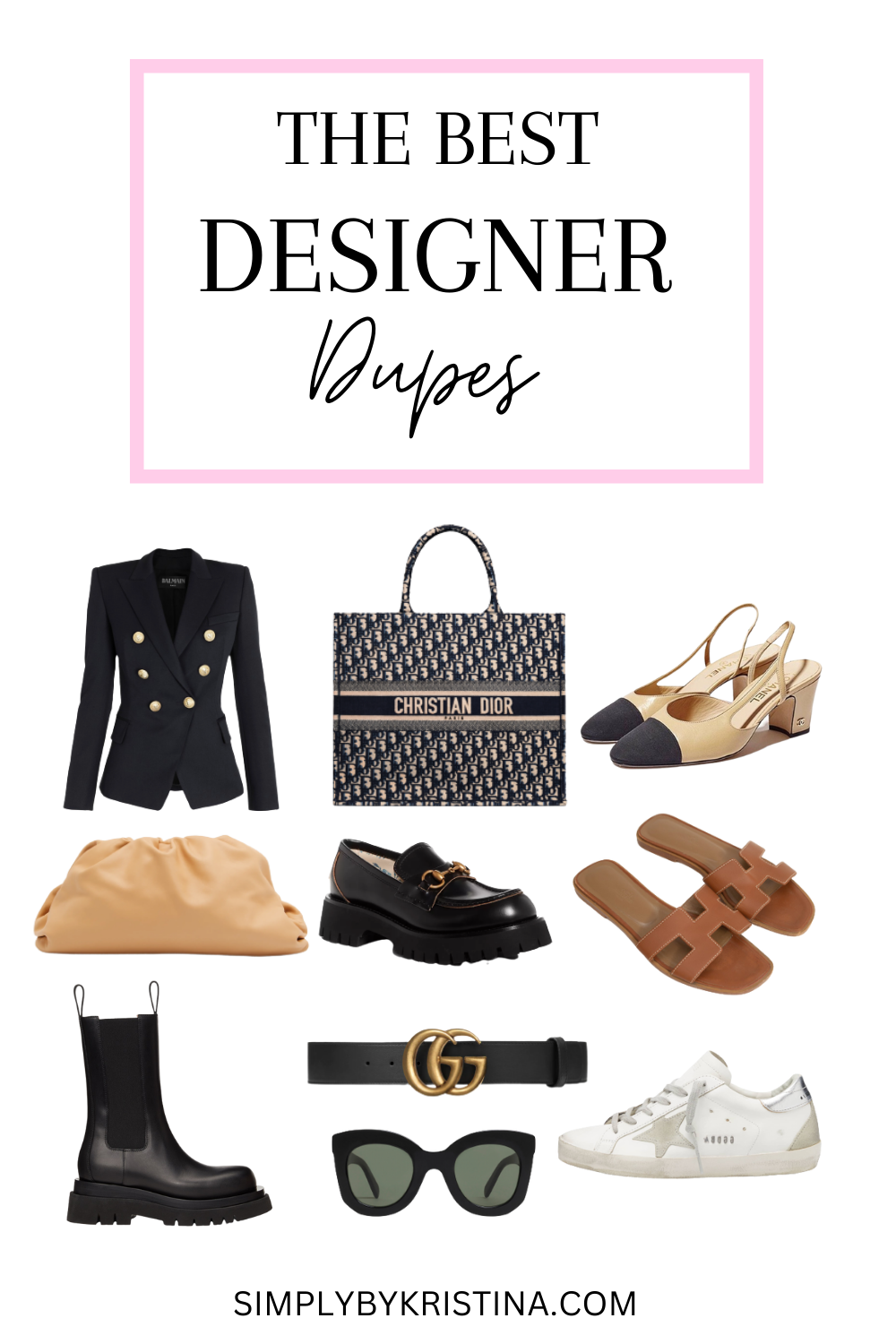 The Best Designer Dupes That Are Budget-Friendly and Won't Break The Bank -  SimplyByKristina