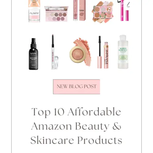 Top 10 Most Affordable Amazon Beauty Products That Are Under $20