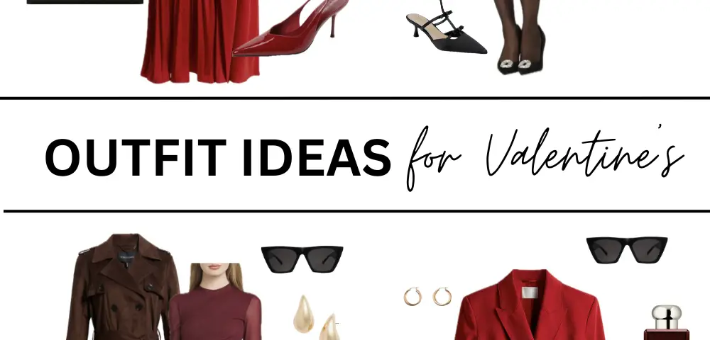 Valentine’s Day Outfit Inspo 2026: From Casual Coffee Dates to Glam Night